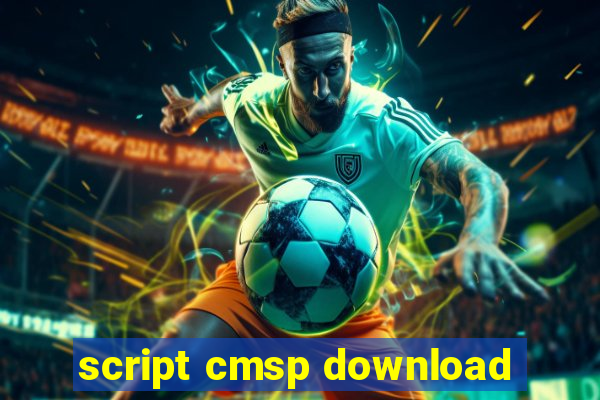 script cmsp download